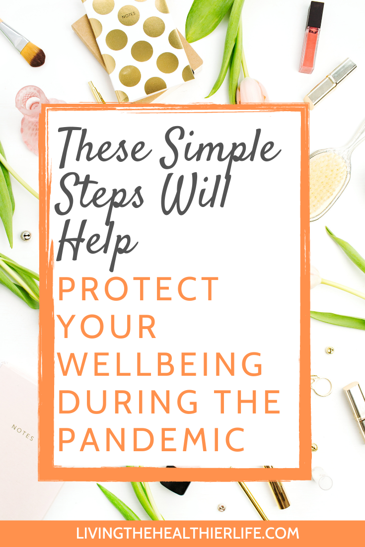 protect wellbeing during pandemic